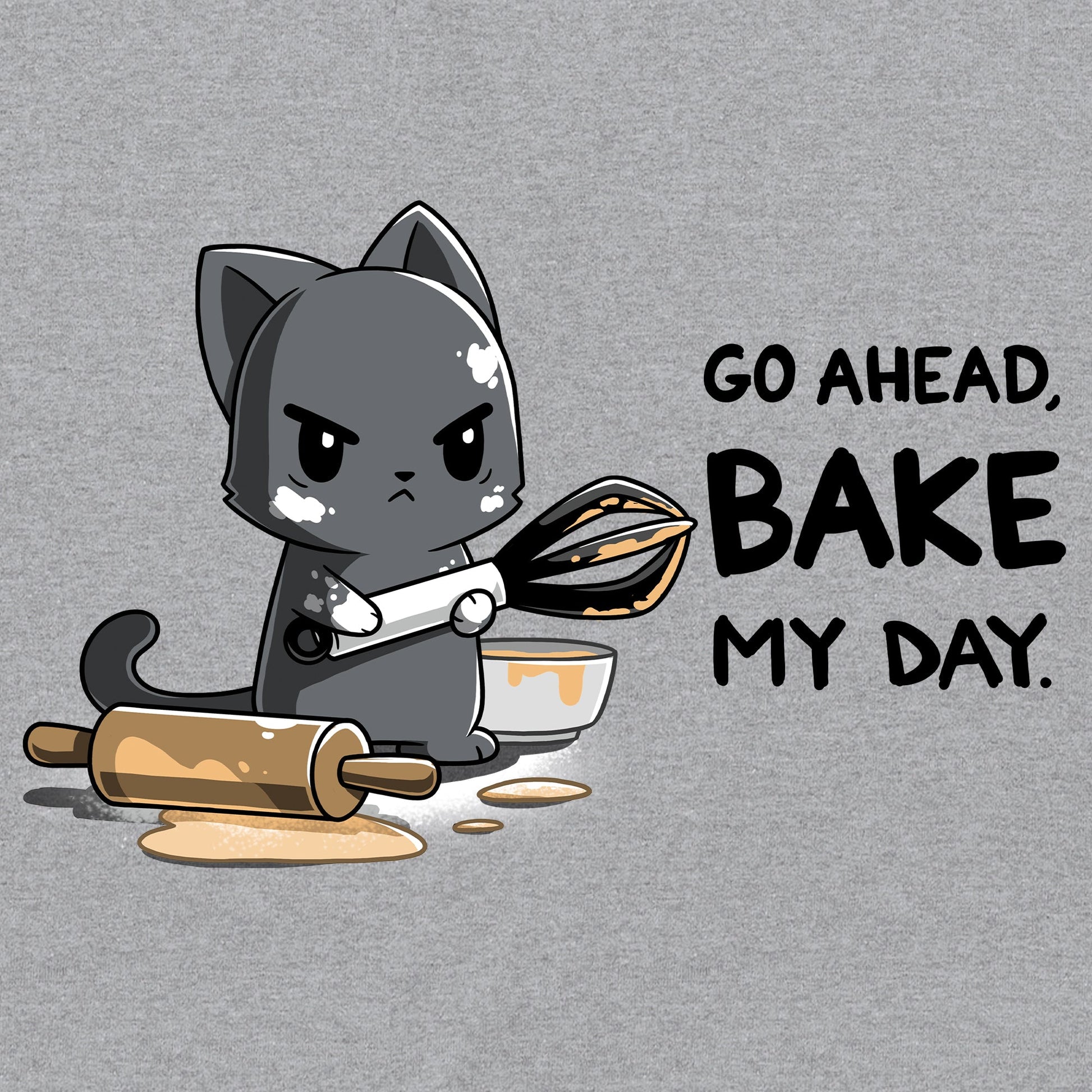 Classic Cotton T-shirt_TeeTurtle Go Ahead Bake My Day Heather Gray t-shirt featuring An angry cartoon cat holding a whisk and covered in dough stands next to a messy rolling pin and bowl with the text "Go Ahead, Bake My Day"