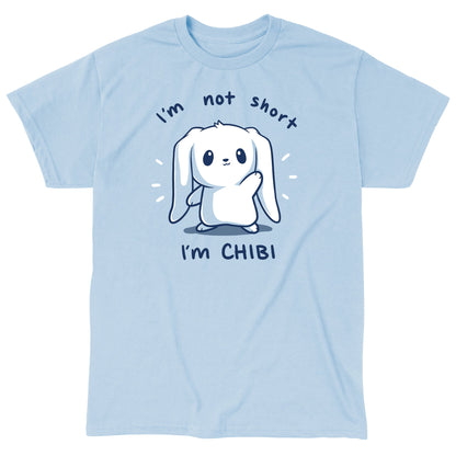 Classic Cotton T-shirt_TeeTurtle I'm Not Short, I'm Chibi! light blue t-shirt featuring a white bunny with long floppy ears waving. "I'm not short" is written on top, and "I'm CHIBI" is written underneath.